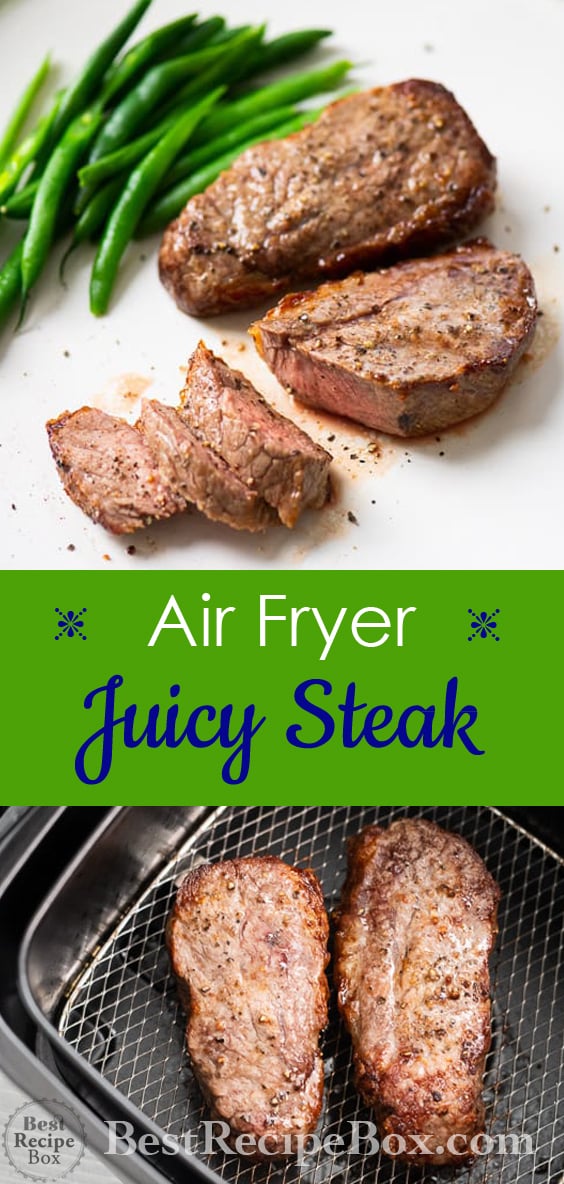 Air Fryer Steak How To Cookair Fried Steak Recipe Best Recipe Box