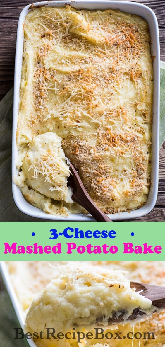 3-Cheese Mashed Potato Casserole Recipe is mind blowing delicious! @bestrecipebox