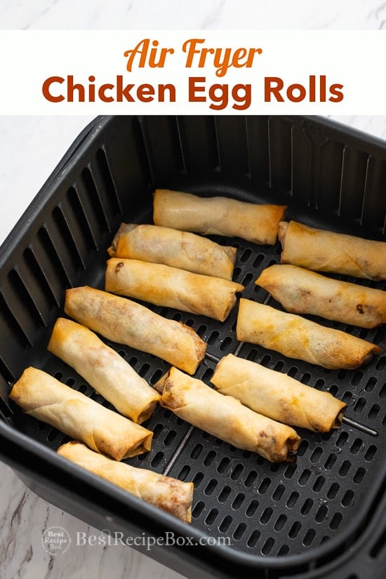 Air Fryer Chicken Egg Rolls Recipe or Pork Egg Rolls in basket