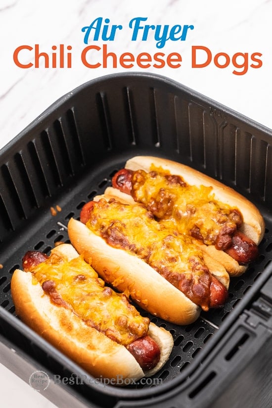 Air Fryer Chili Cheese Dogs Recipe in basket 