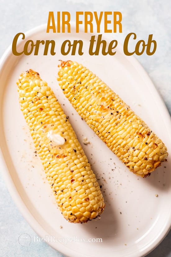 Air Fryer Corn on the Cob Recipe for Air fried Corn on plate 