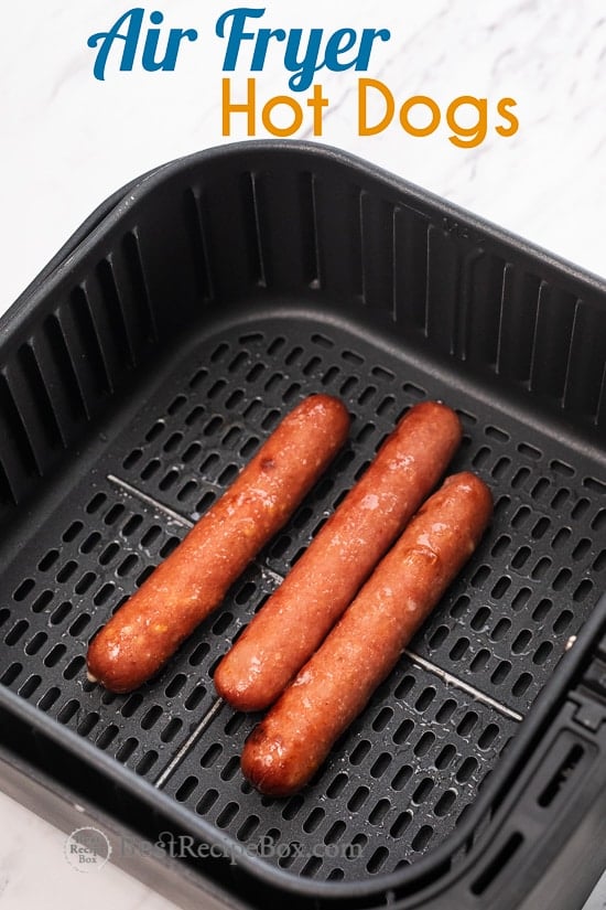 Easy Air Fried Hot Dogs Recipe in Air Fryer basket
