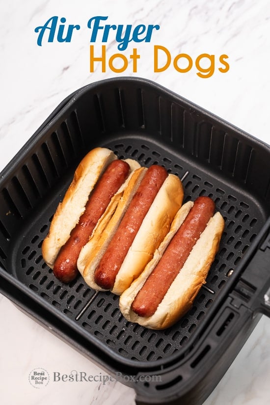 Easy Air Fried Hot Dogs Recipe in Air Fryer basket 