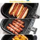 Air Fryer Hot Dogs Recipe with Bacon, Chili cheese @bestrecipebox