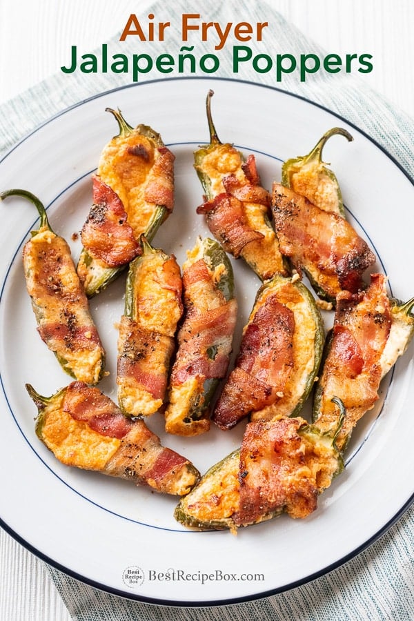 Air Fried Jalapeno Poppers Recipe with Bacon in Air Fryer on plate