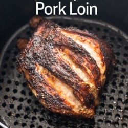 Air Fryer Pork Loin Recipe or Tenderloin | BestRecipeBox.com