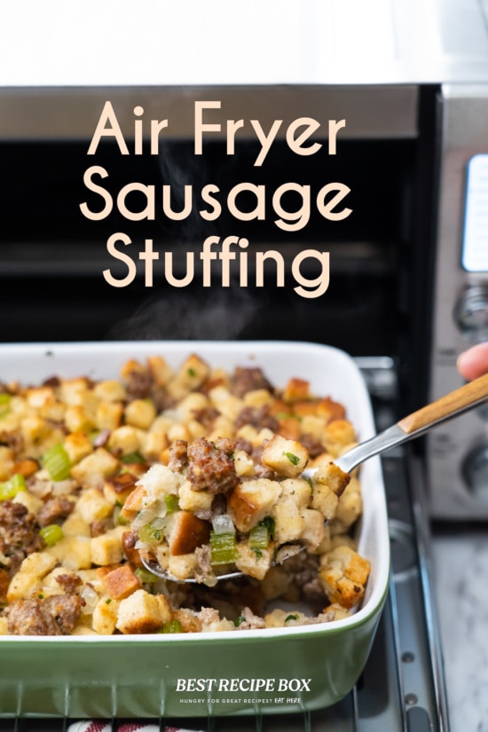 air fryer sausage stuffing with spoon
