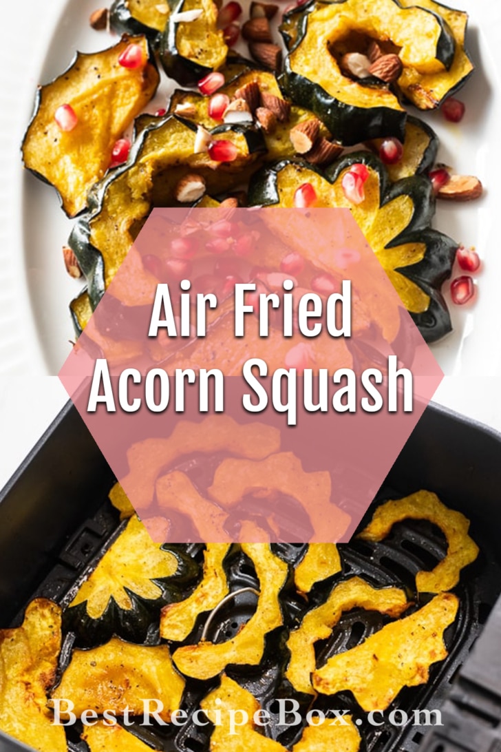 Air Fryer Acorn Squash collage
