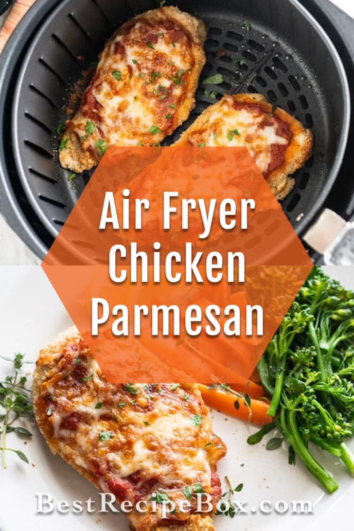 Air Fryer Chicken Parmesan collage