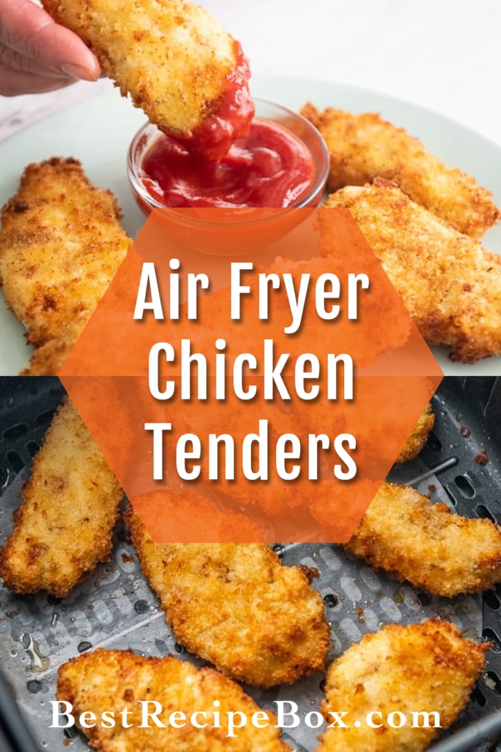 Air Fryer Chicken Strips Recipe or Chicken Tenders collage