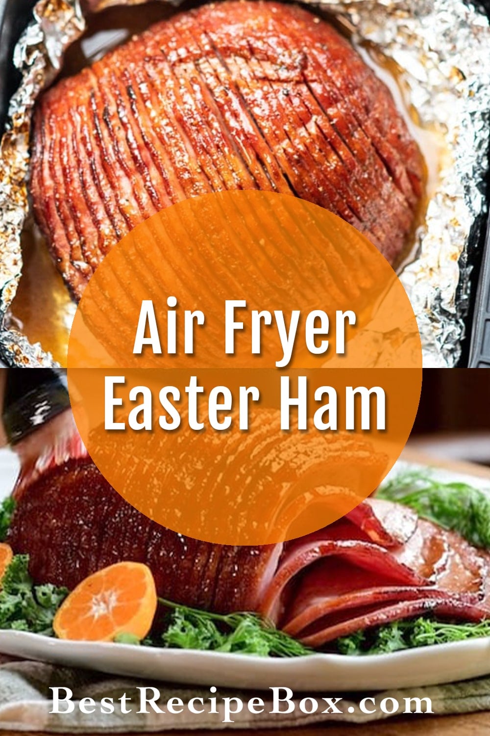 Air Fryer Ham Honey Baked Brown Sugar Glaze | Best Recipe Box