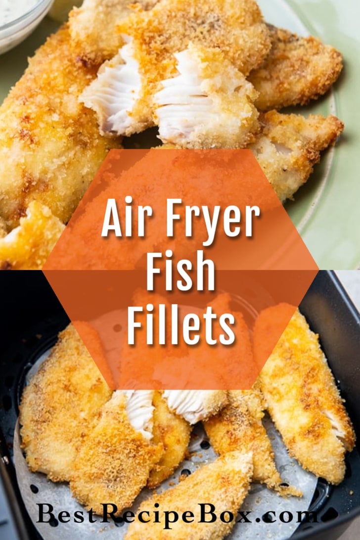 Air Fryer Homemade Fish Fillets Recipe collage