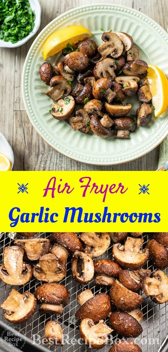 Air Fryer Mushrooms Recipe in the Air Fryer : Easy and Delicious @bestrecipebox