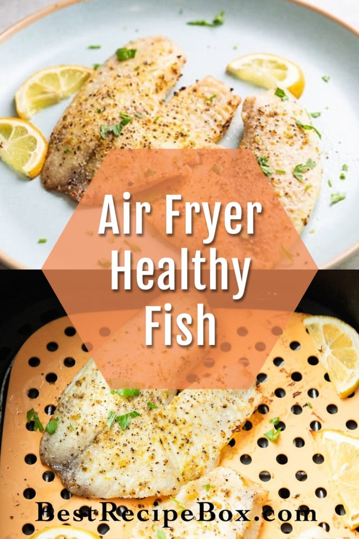 Air Fryer White Fish Recipe collage