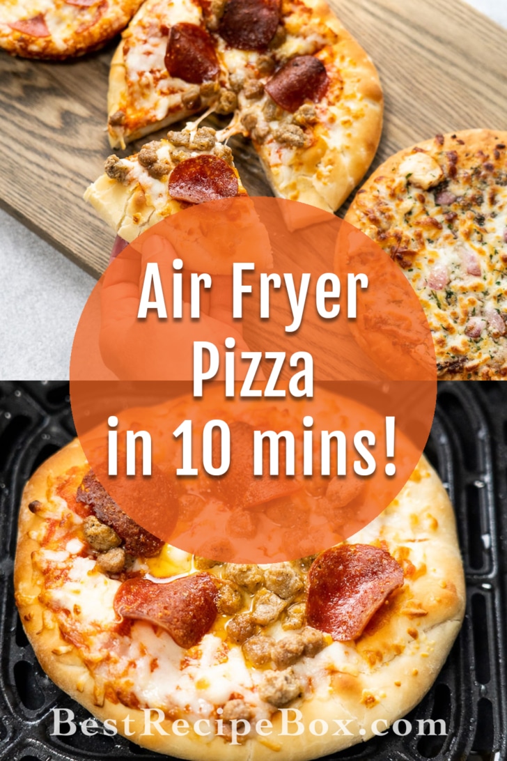 Air Fryer Pizza from frozen collage