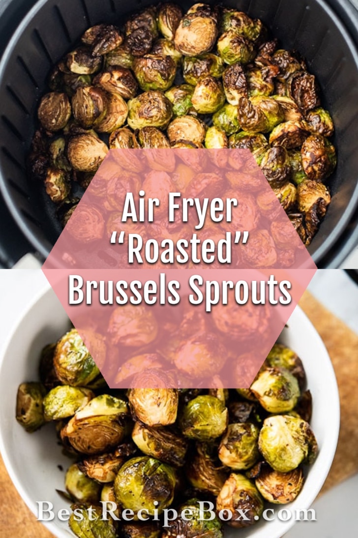 Air Fryer Roasted Brussels sprouts collage