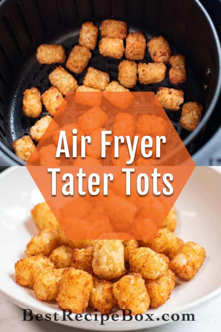 Air Fried Tater Tots Potato Puffs Recipe collage