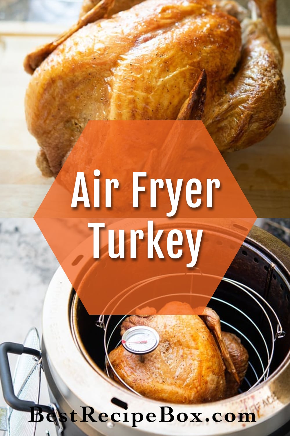 Oil Less Deep Fried Turkey Air Fryer Crispy Skin Best Recipe Box