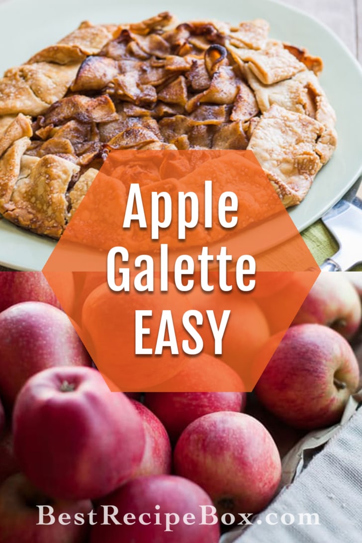 Easy Apple Galette Recipe or French Apple Pie Recipe collage