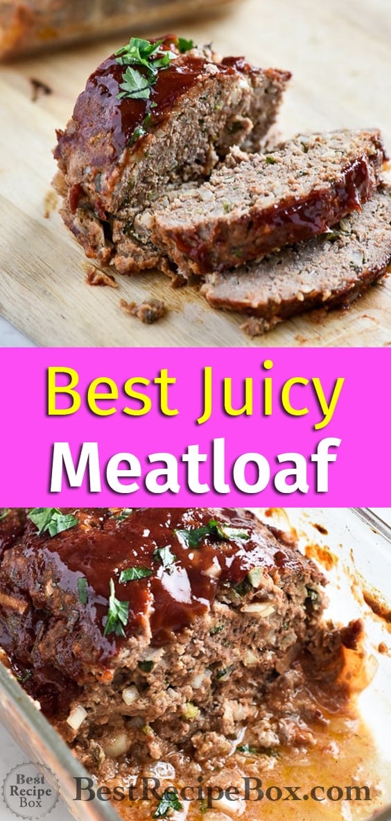 Best Juicy Meatloaf Recipe and Leftover Meatloaf Sandwich | @bestrecipebox