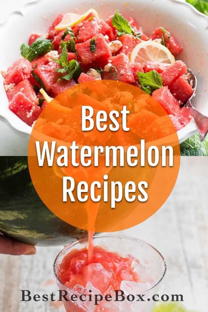 Best Watermelon Recipes for Summer | BestRecipeBox.com