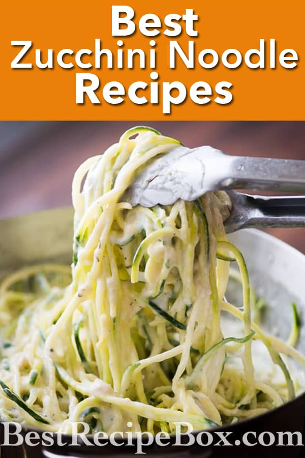 Best zucchini noodles recipes with vegetable spiralizer recipes @bestrecipebox