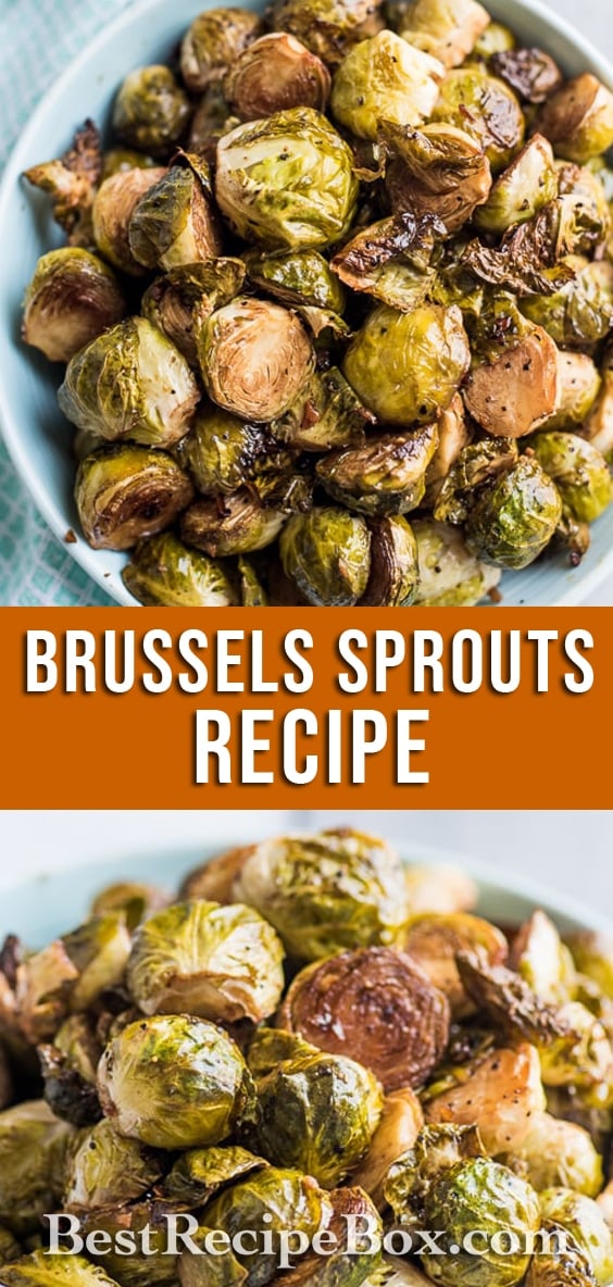 Balsamic Roasted Brussels Sprouts Recipe for Holidays and Everyday | @bestrecipebox
