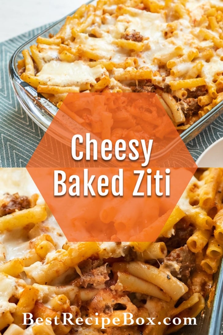 Easy Baked Ziti Recipe : cheesy pasta casserole with 3 cheeses collage
