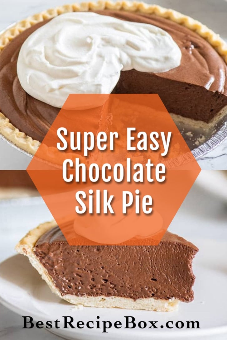 Easy Creamy Chocolate Silk Pie Recipe collage