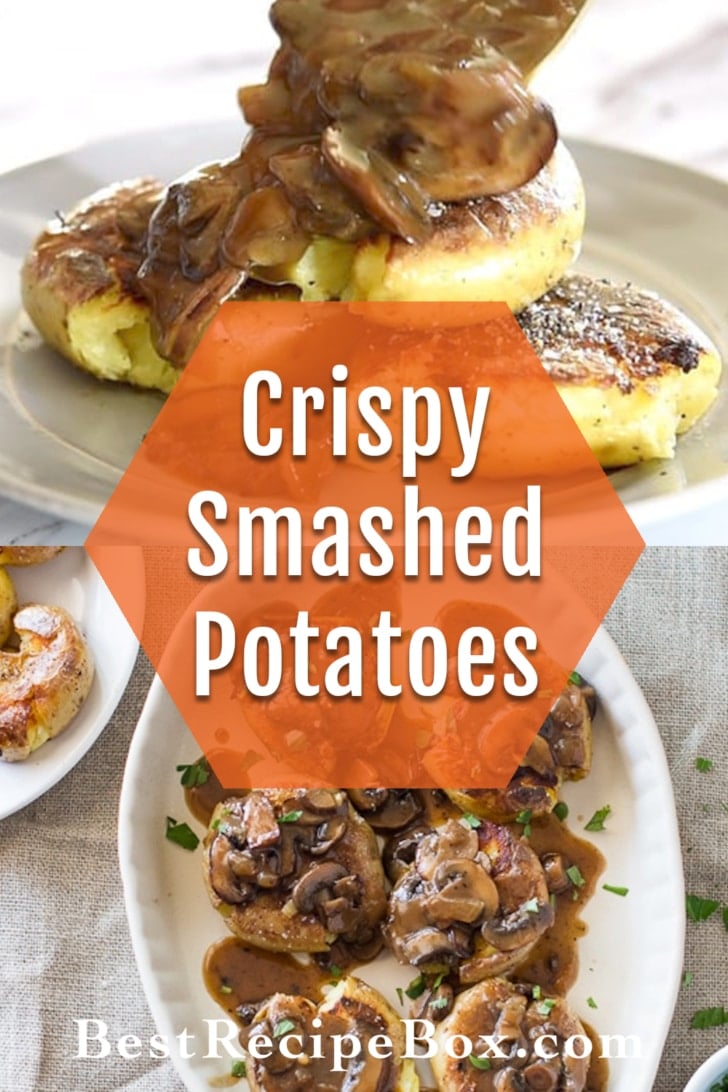 Mushroom Gravy and Smashed Potatoes recipe collage