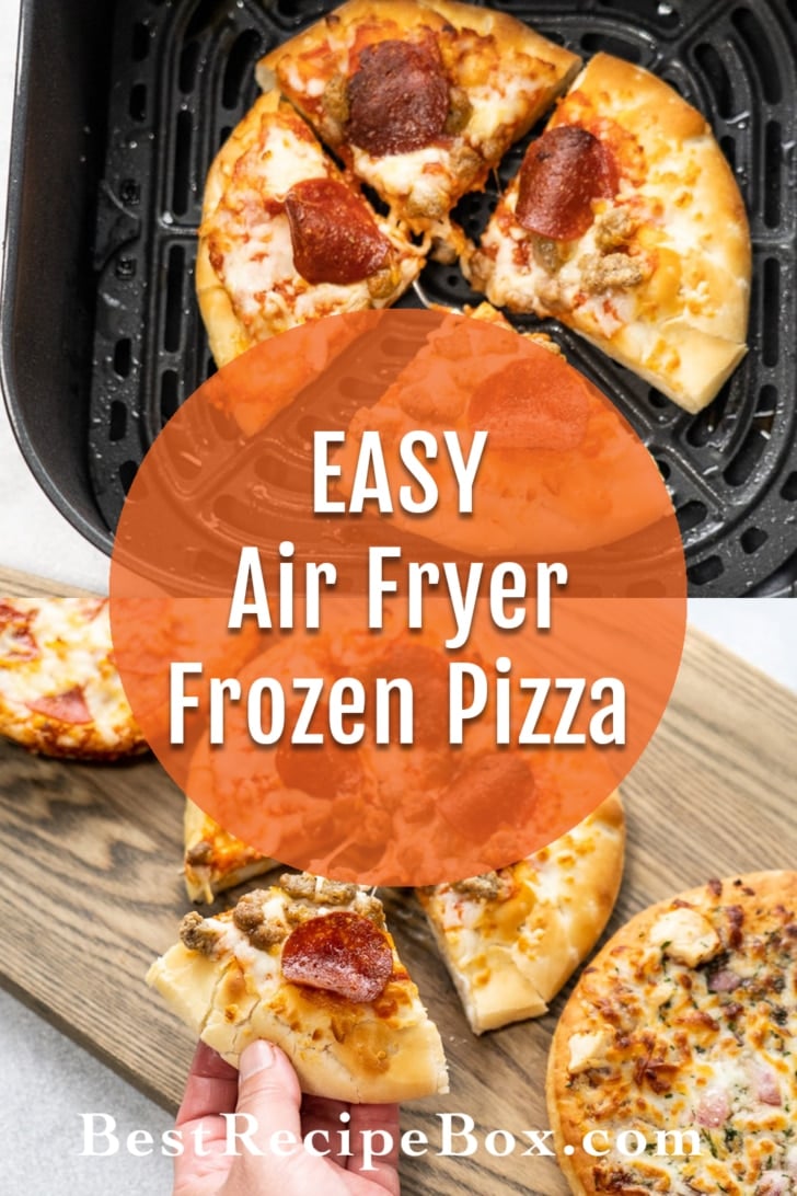 Air Fryer Pizza from frozen collage