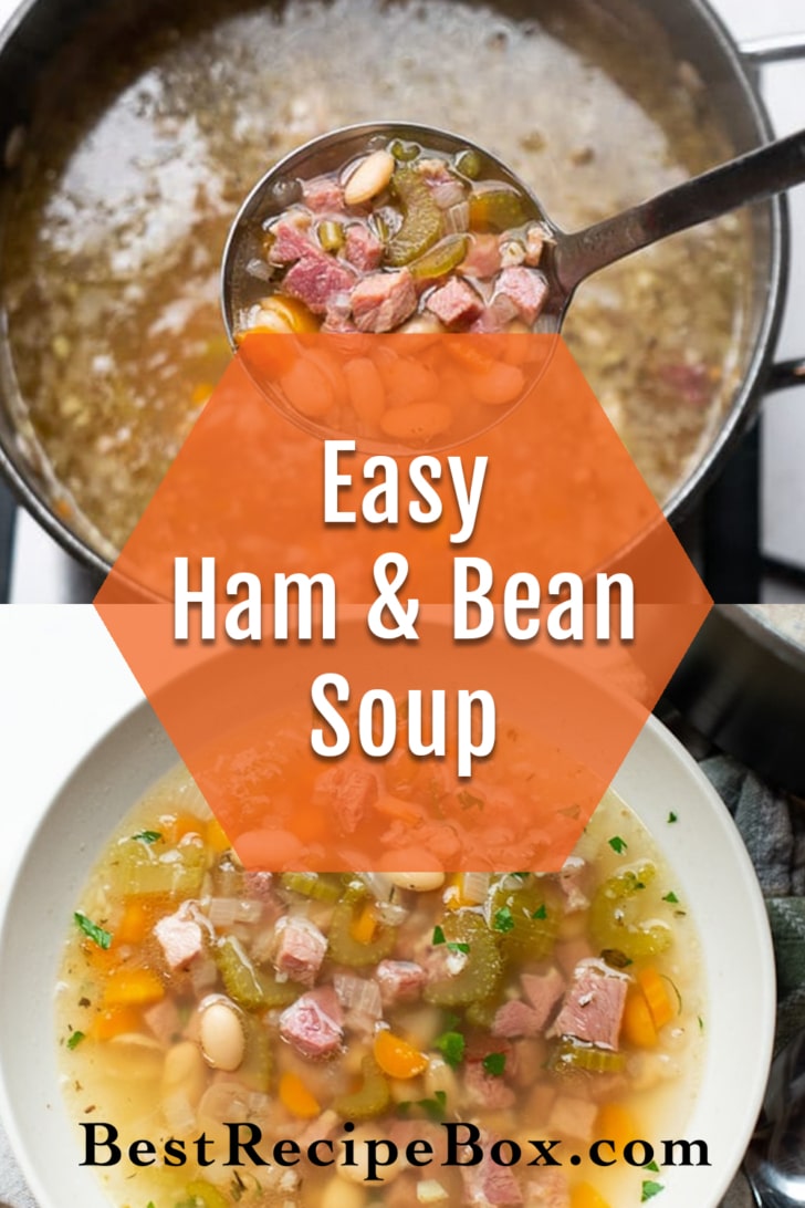 Quick Easy Ham and White Bean Soup Recipe Stove Top collage