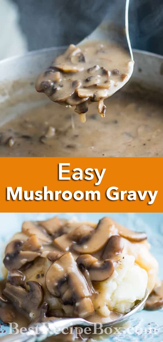 Best Mushroom Gravy Recipe or Mushroom Sauce Recipe for Potatoes | @bestrecipebox