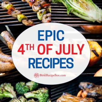 Epic 4th of July Recipes-BestRecipeBox