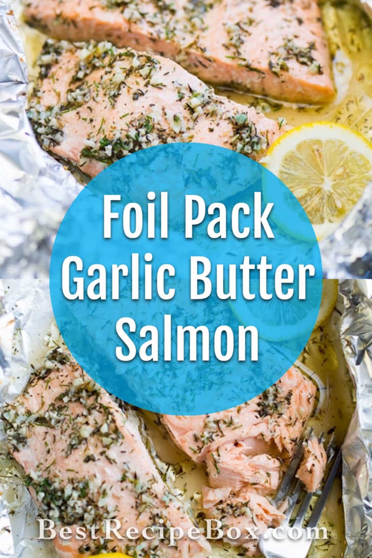 Baked Garlic Butter Salmon in Foil - Healthy Salmon Recipe | @bestrecipebox