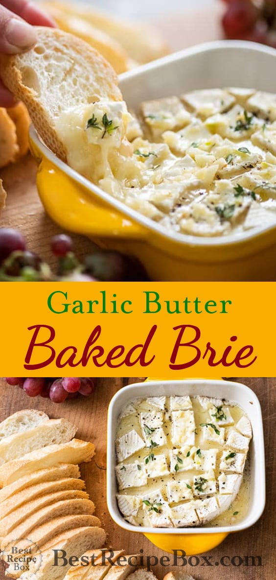 Garlic Butter Baked Brie | @BestRecipeBox