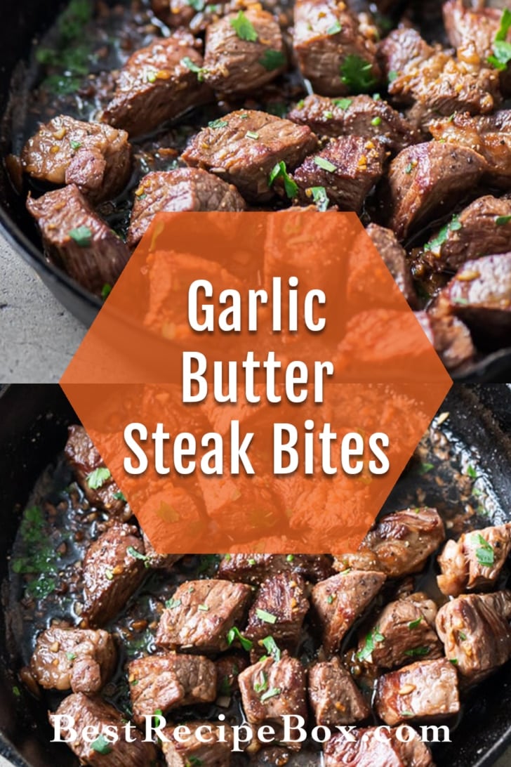 Garlic Steak Bites Recipe in Skillet One Pot Recipe collage
