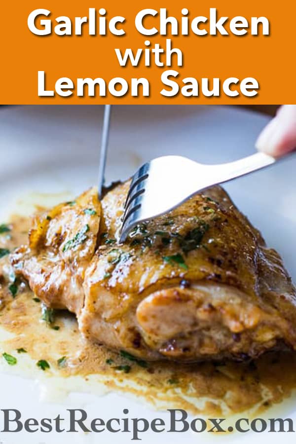 Baked Garlic Chicken Thighs Recipe in Creamy Garlic Lemon Sauce | @bestrecipbox