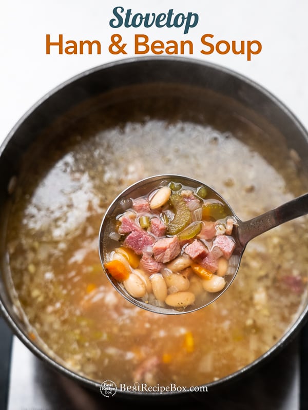 Quick Easy Ham and White Bean Soup Recipe Stove Top in cooking pot with ladle 