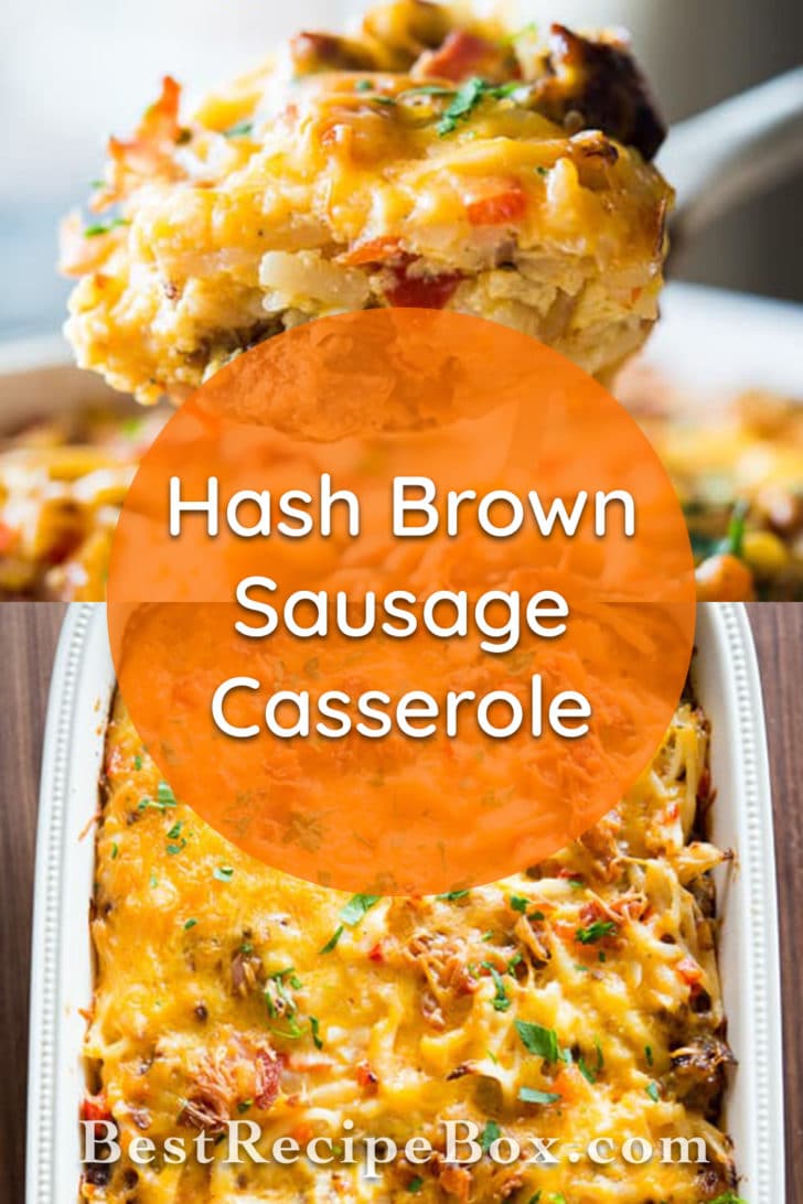 Hash Brown Sausage Casserole with Bacon | @bestrecipebox