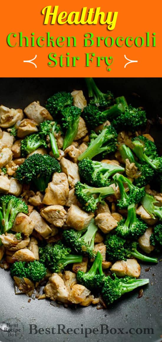 Chicken Broccoli Stir Fry Recipe Thats Healthy Easy And