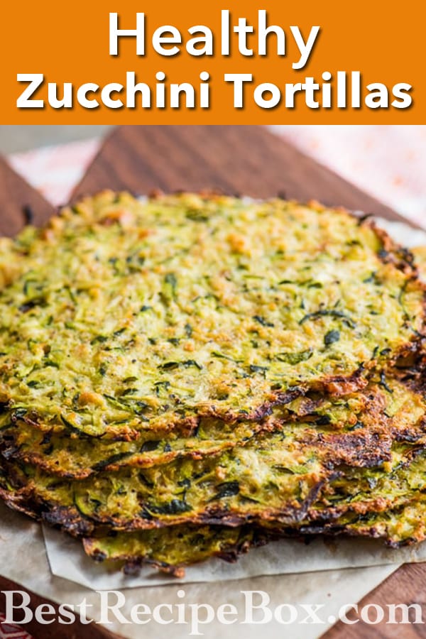 Healthy Zucchini Tortilla Recipe Low Carb and Delicious | @bestrecipebox