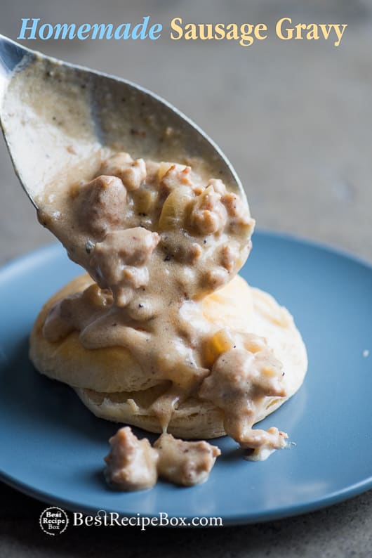 Homemade Sausage Gravy Recipe for Biscuits and Gravy Breakfast on a plate with spoon 