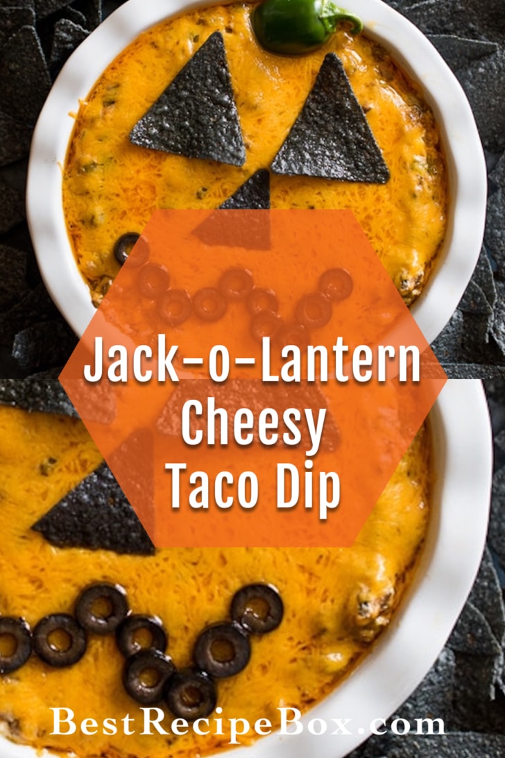 Jack-O-Lantern Cheesy Beef Taco Dip Recipe collage