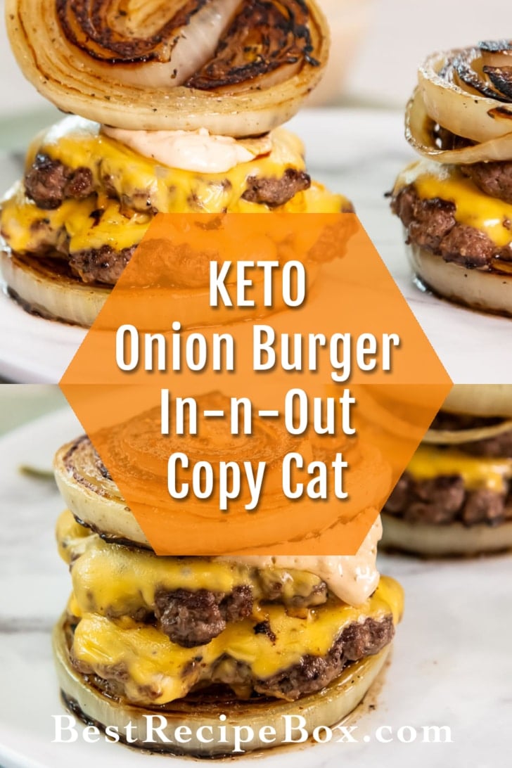 In n out copycat Flying Dutchman Onion Burgers collage