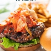 Korean Burgers with Gochujang Sauce and Kimchi