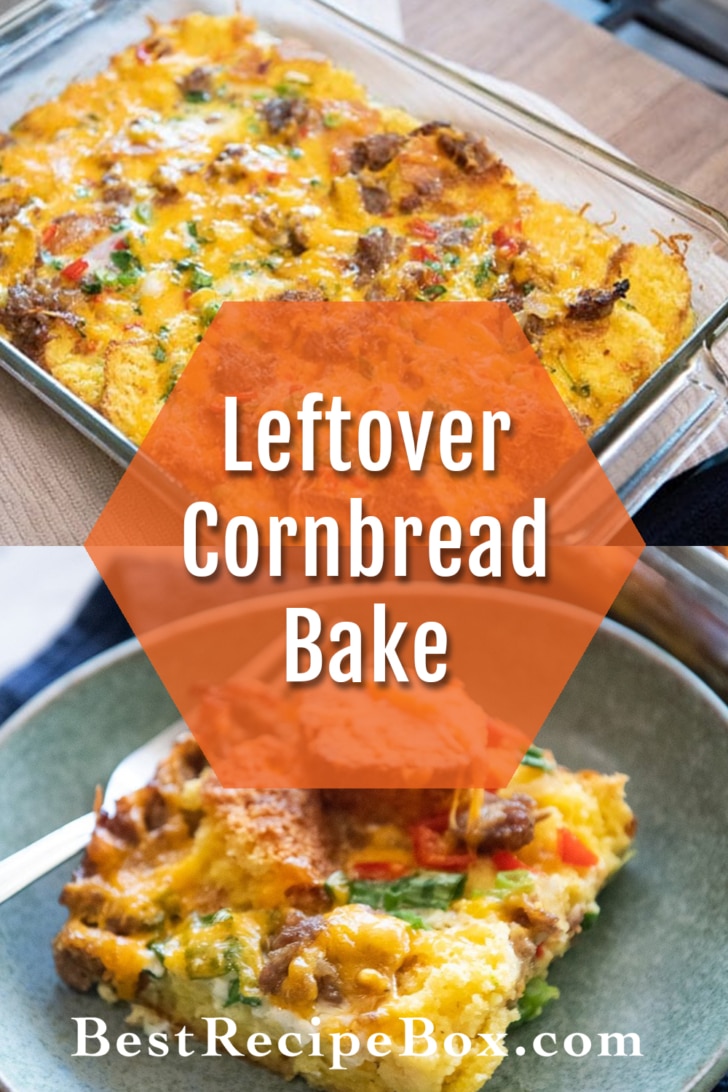 Leftover Cornbread Breakfast Bake recipe collage