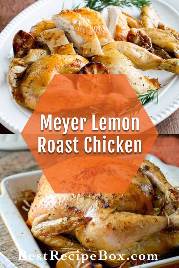 Meyer Lemon and Rosemary Roast Chicken recipe collage