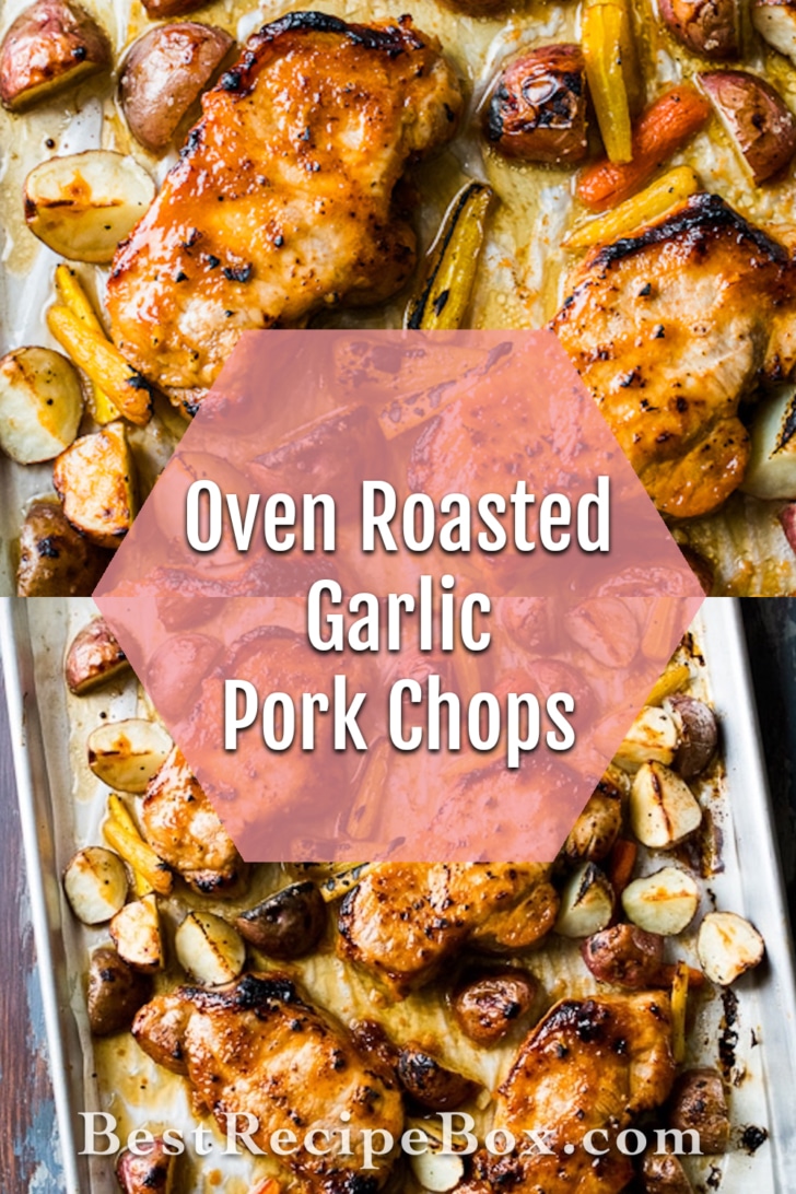 Oven Roast Pork Chops Recipe with Garlic Sauce collage