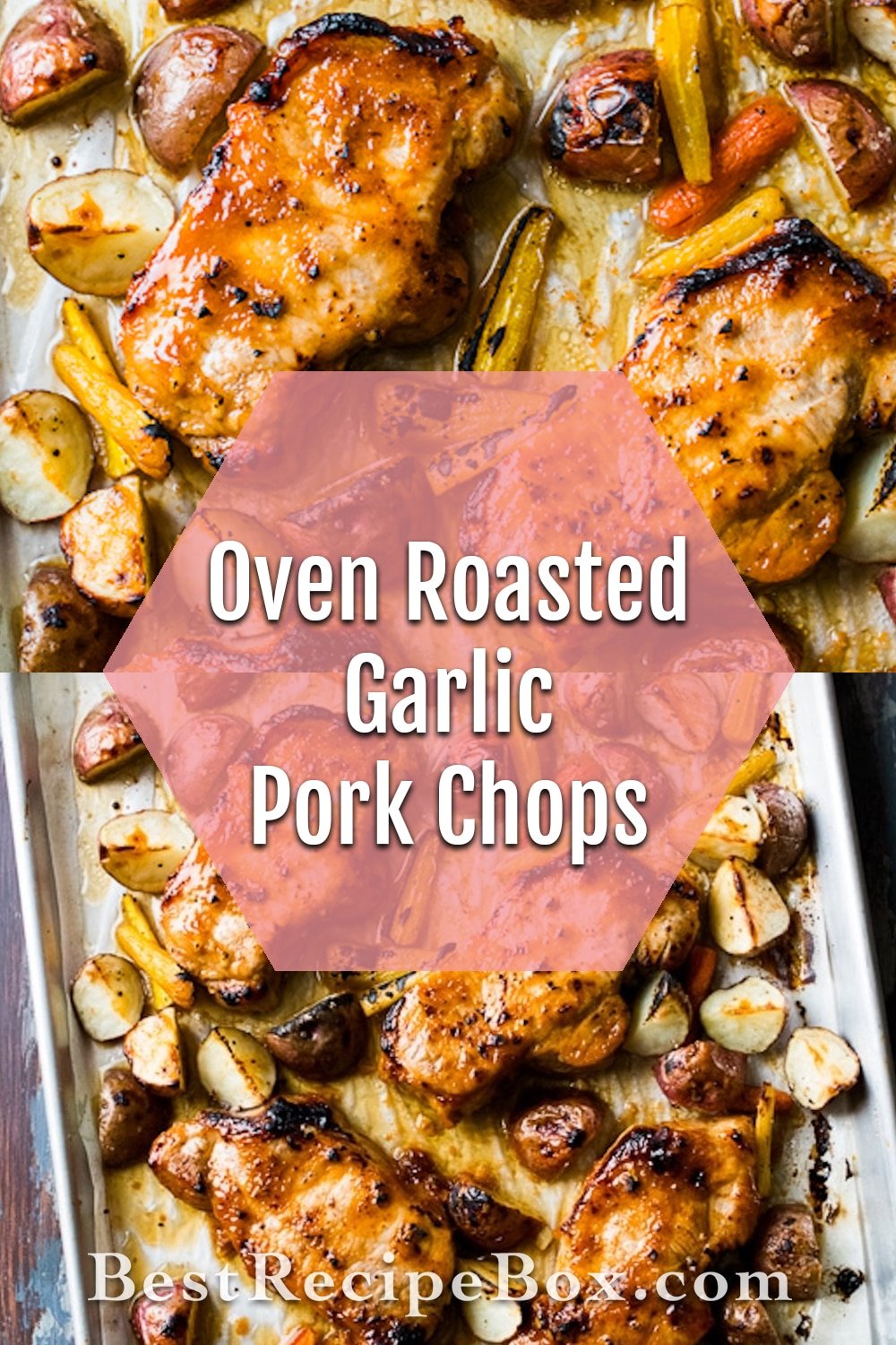 Roast Pork Chops Recipe or Oven Baked Garlic Pork Chops